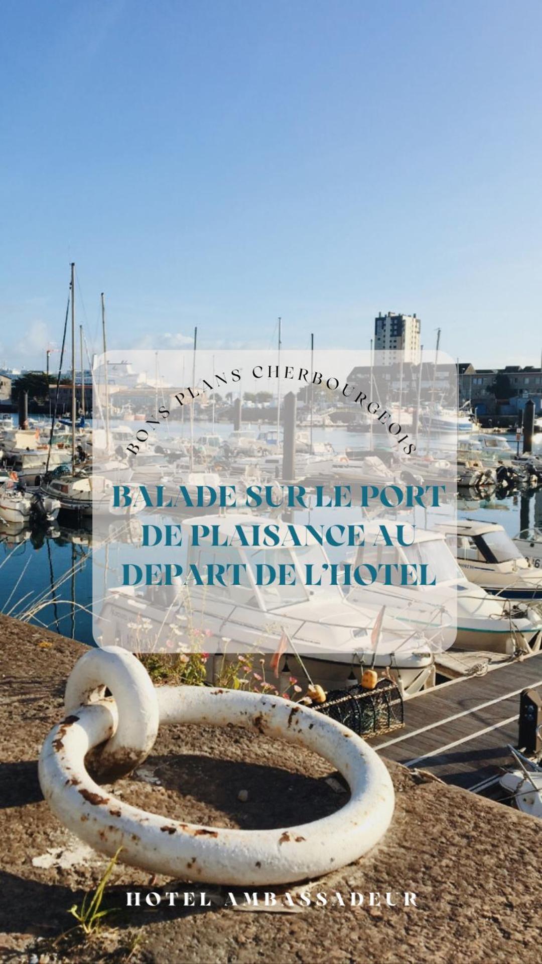 Ambassadeur Hotel - Cherbourg Port De Plaisance Екстер'єр фото